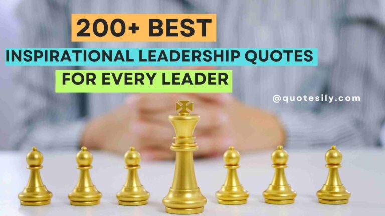 Best Inspirational Leadership Quotes for Every Leader