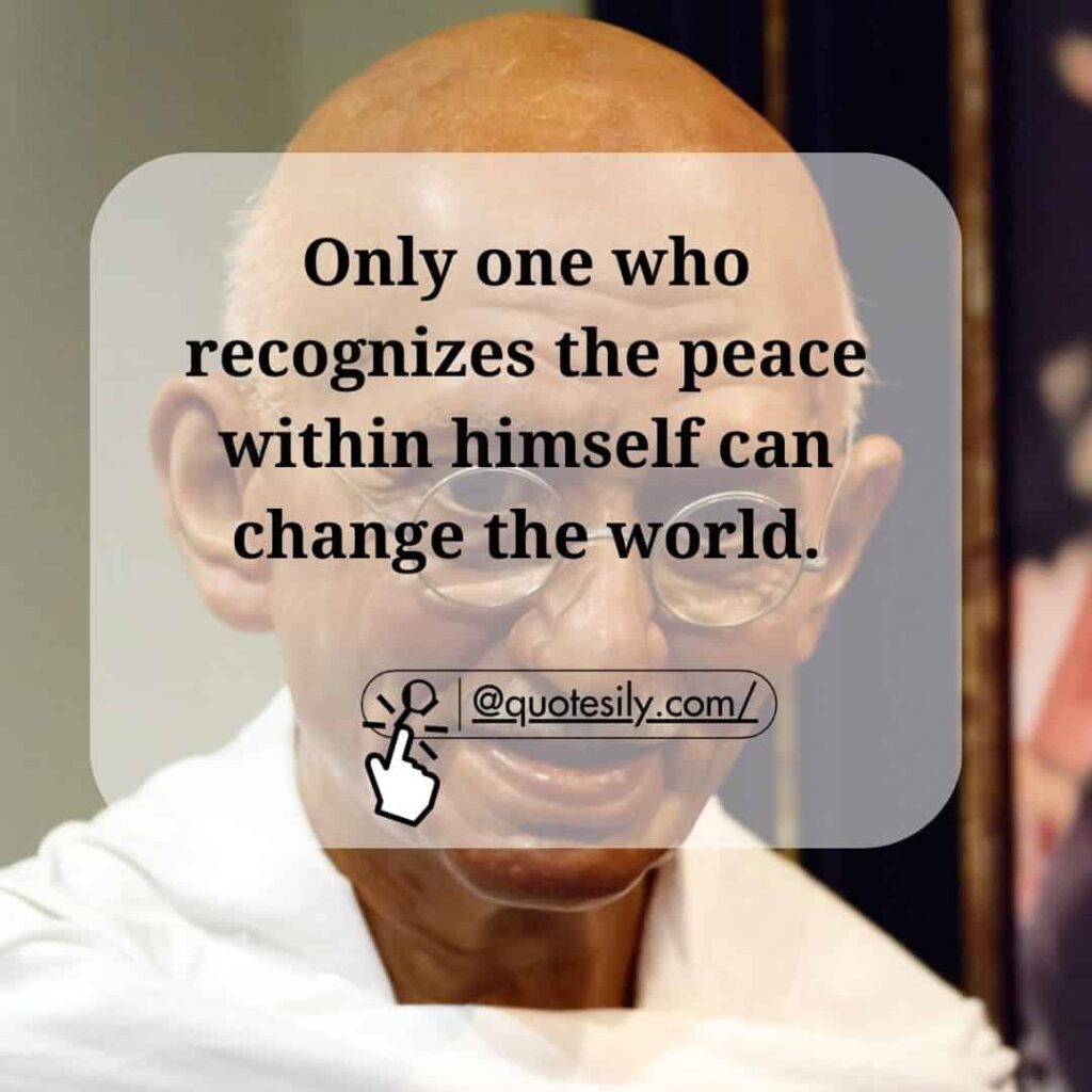 Famous Inspirational Mahatma Gandhi Quotes