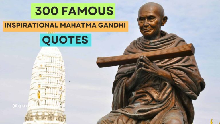 Famous Inspirational Mahatma Gandhi Quotes